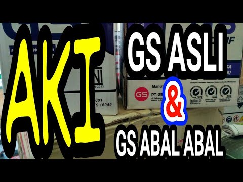 Cara membedakan AKI GS yang Asli dengan yang Abal-abal. 