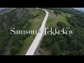 Samsun - Tekkeköy (Ulugöl mevkii)| DJI Mavic Mini ile