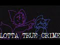 lotta true crime // piggy 2 chapter 6 [lazy]