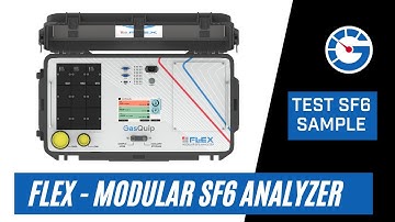 FLEX - Modular SF6 Analyzer | Test SF6 Sample