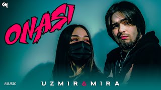UZmir & Mira - Onasi | Узмир & Мира - Онаси (Music)