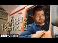 Jagde raho 2  arjan dhillon official arjan dhillon new song  latest punjabi song 2021