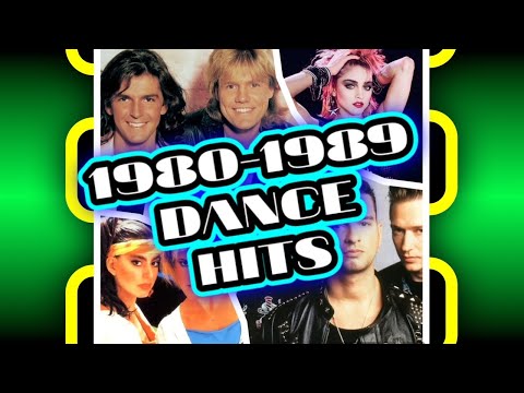 Top 100 Dance Hits of the 1980s [1980 - 1989]