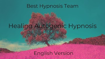 Autogenic Training (Hypnosis, Guided Meditation, Stress Relief)