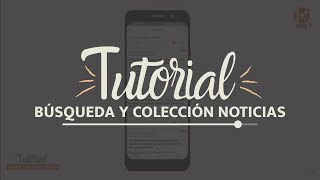 Busca y guarda las noticias más interesantes - App Kontalid PRO screenshot 3