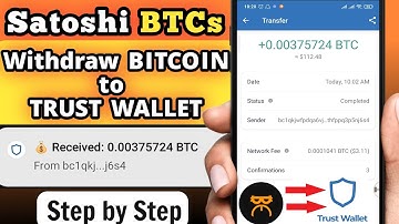 Withdraw Unlimited BITCOIN from SATOSHI BTCs to Trust Wallet - WORLDWIDE - CORE Mining