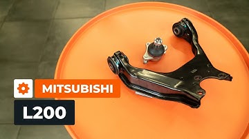 Comment changer un bras de suspension et un joint à rotule avant sur une MITSUBISHI L200 [TUTORIEL]