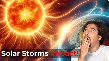 The Hidden Dangers of Space Weather: How Solar Storms Impact Earth!