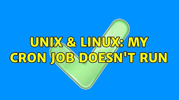 Unix & Linux: My cron job doesn