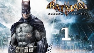 [Vietsub] Batman Arkham Asylum - Part 1