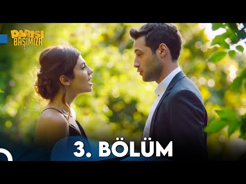 Darısı Başımıza 3. Bölüm