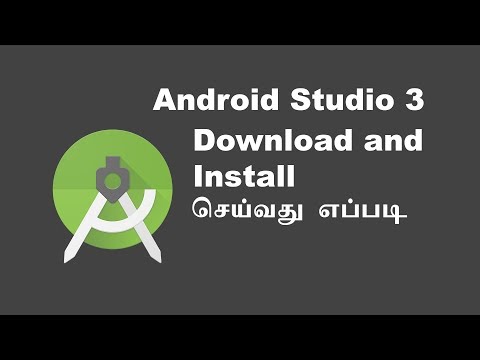 Android Stduio 3 Download And Install Tamil Tutorials