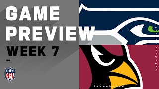 Seattle Seahawks vs. Arizona Cardinals | NFL Week 7 Game Preivew