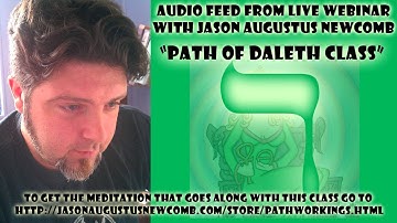 Qabalah Pathworking Path of Daleth Class (19th Class of Series)