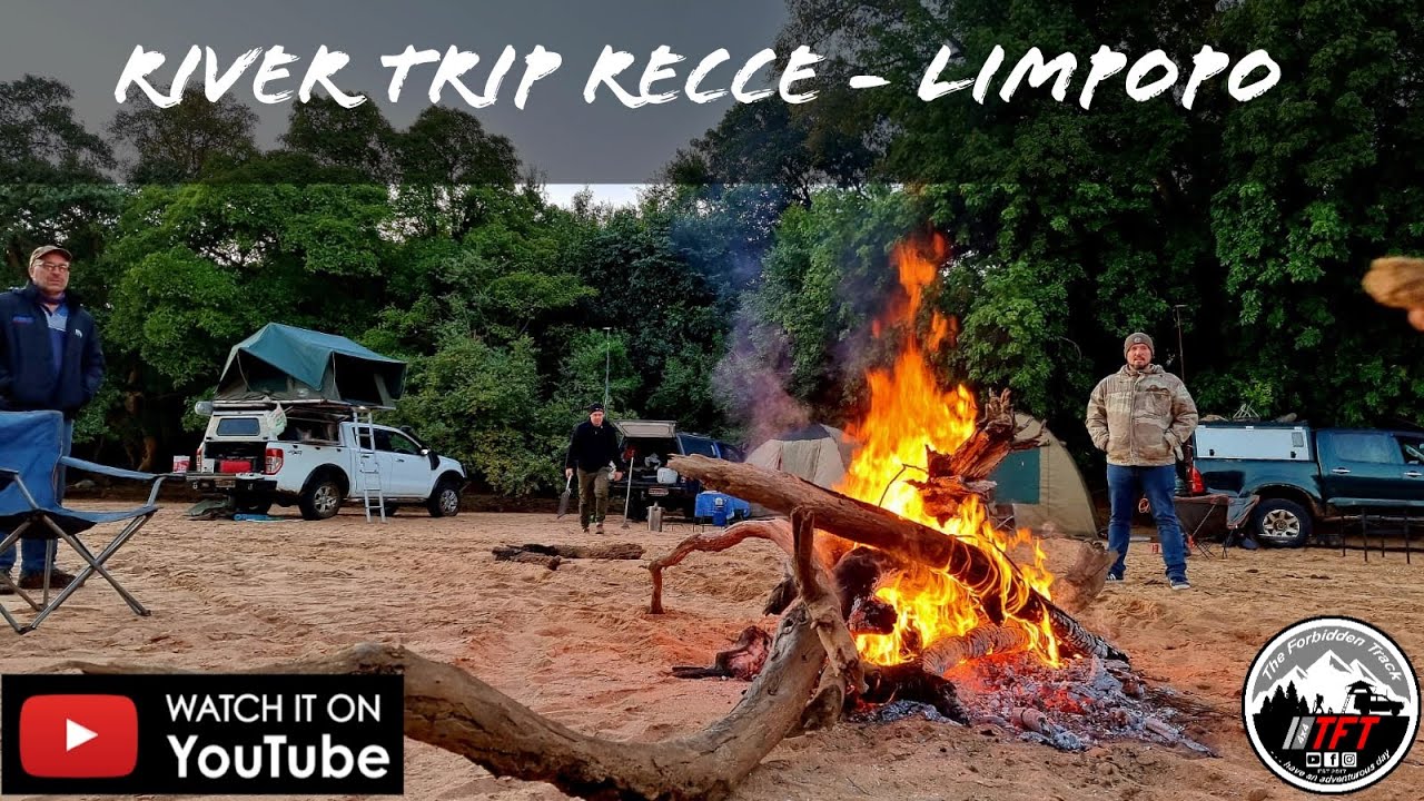 River trip Recce  - Limpopo