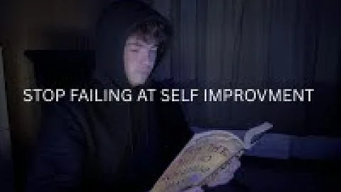 Why most people fail at self improvement