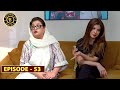 Bulbulay Season 2 | Episode 53 | Ayesha Omer & Nabeel | Top Pakistani Drama
