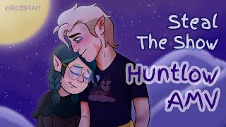 Steal The Show - Mini Huntlow AMV (The Owl House)