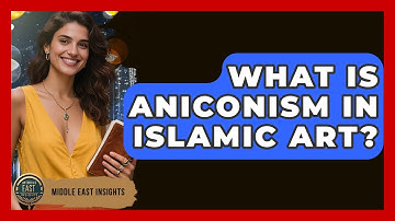What Is Aniconism In Islamic Art? - Middle East Insights