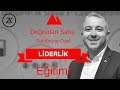 Liderlik Eğitimi - Ekip Yönetimi - Ziya KIZILTAN