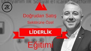 Liderlik Eğitimi - Ekip Yönetimi - Ziya KIZILTAN