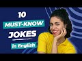 10 musthave english jokes for everyday conversations