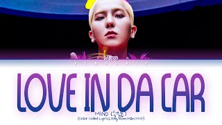 MINO LOVE IN DA CAR Lyrics