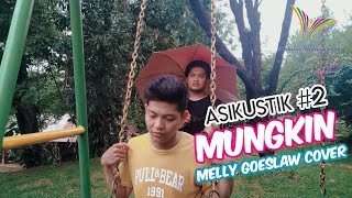 Mungkin Lirik - Melly Goeslaw Cover By Viday Rabiel Astrilia Management Tv Asikustik