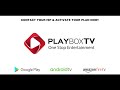 Playboxtv  one app for complete entertainment  english