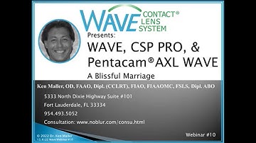 WAVE, CSP Pro, & Pentacam® AXL WAVE- A Blissful Marriage