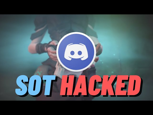 Sea Of Thieves Was Hacked!!! - SOT Official Discord Server Was