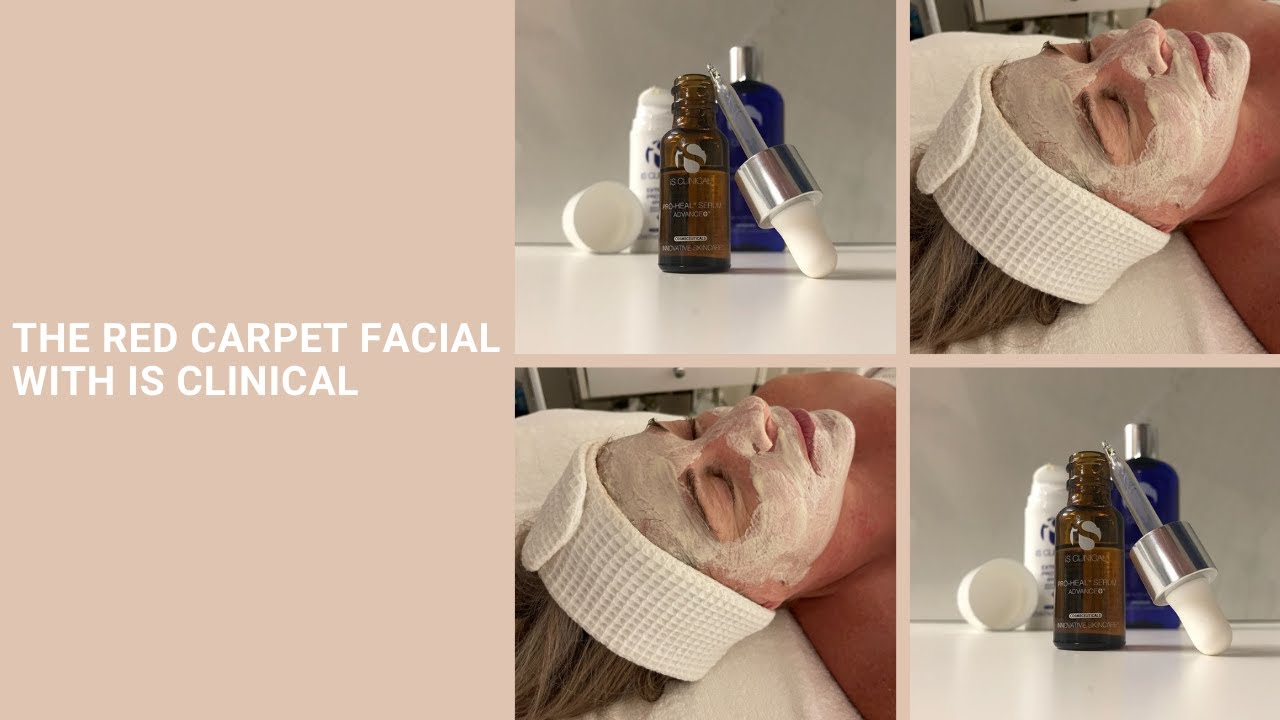 The Red Carpet Facial With iS Clinical