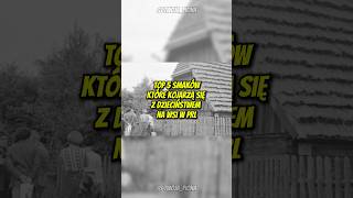 TOP 5 Smaków Które Kojarzą Się z Dzieciństwem Na Wsi w PRL