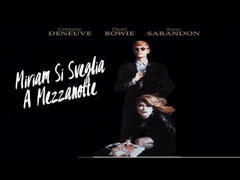 Miriam si sveglia a mezzanotte (film 1983) TRAILER ITALIANO 2