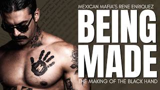 Being Made | Mexican Mafia Stories Too Dangerous To Ignore