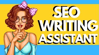 Best SEO Writing Assistant Content Tool [10X Better than SEMrush]