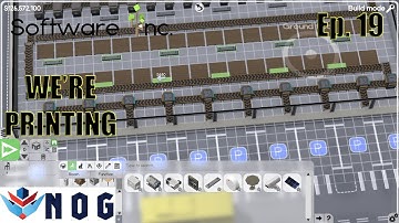 Lets Play Software Inc Ep19 | Our Own Printing Operation