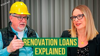 Renovation Loans Explained! The TRUTH Homeowners Need to Hear