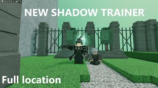 NEW SHADOW TRAINER LOCATON | Deepwoken