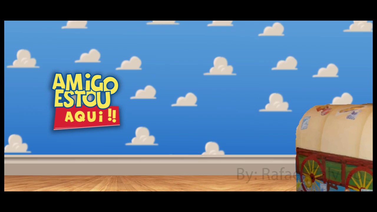 Letra Da Musica Amigo Estou Aqui Toy Story