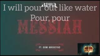 Blaq Diamond Ft. Dumi Mkokstad// Messiah (English Lyrics Translations)🎵🎶