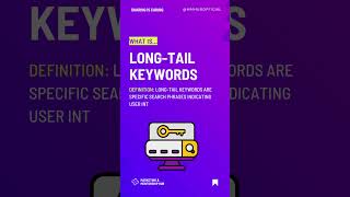 What is Long Tail Keywords | Marketing terms definition