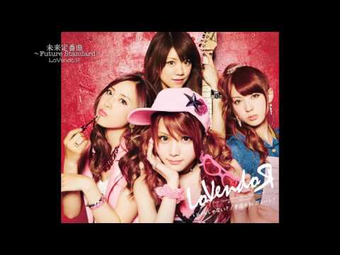 イメチェンした[LoVendoЯ]の中身は!?～未来定番曲#116