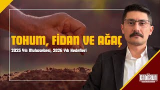Tohum, Fi̇dan Ve Ağaç 2025 Yılı Muhasebesi Ve 2026 Yılı Hedefleri Şgeldin2026