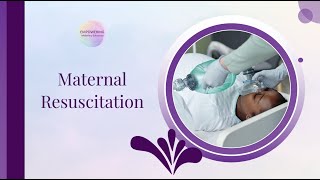 Maternal Resuscitation - Empowering Midwifery Education