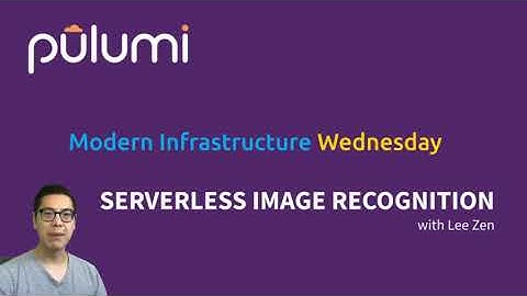 Serverless Image Recognition | MIW 2020-09-09
