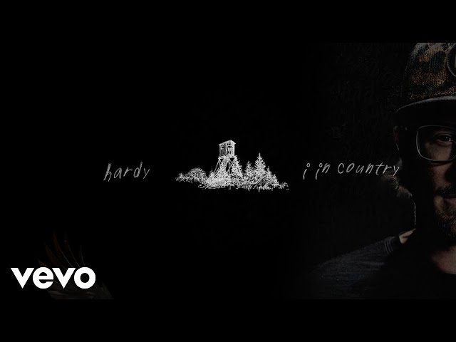 Hardy - I In Country