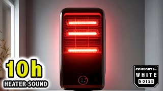 Ultra Dense Heater Sounds for sleeping, relaxing, studying, focus | Fall Asleep Easily, White Noise