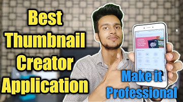 Best Thumbnail Maker App For Android | Best Thumbnail Maker App