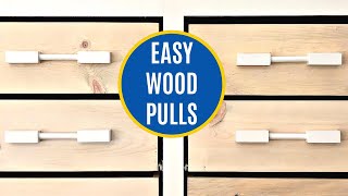 How to Make Wood Drawer Pulls  Easy DIY Woodworking Project